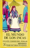 El mundo de los Incas 8437504929 Book Cover