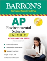 AP Environmental Science Premium: With 5 Practice Tests 1506261876 Book Cover