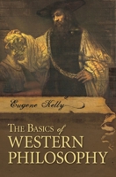 The Basics of Western Philosophy (Basics of the Social Sciences) 1591024641 Book Cover