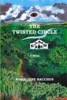 The Twisted Circle 1667130722 Book Cover