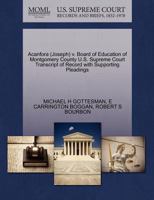Acanfora (Joseph) v. Board of Education of Montgomery County U.S. Supreme Court Transcript of Record with Supporting Pleadings 1270617672 Book Cover