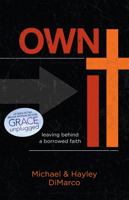 Own It: Discover Your Faith in God 1433682028 Book Cover