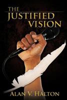 The Justified Vision 1456768166 Book Cover