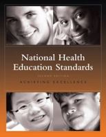 National Health Education Standards 0944235735 Book Cover