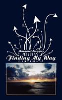 Finding My Way 1847483348 Book Cover