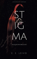 Stigma: Kauhuromaani (Finnish Edition) 952802145X Book Cover