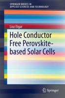 Hole Conductor Free Perovskite-based Solar Cells 3319329898 Book Cover