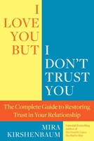 I love you but I don't trust you 0425245314 Book Cover