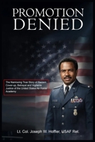 Promotion: Denied B0GGZM227S Book Cover