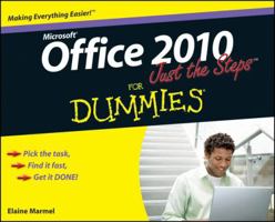 Office 2010 Just the Steps For Dummies 047053219X Book Cover
