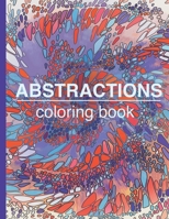 Abstractions Coloring Book (Coloring abstractions) B08HTP4PR6 Book Cover