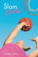 Slam Dunk 0545103649 Book Cover