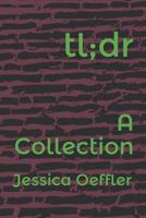 Tl;dr: A Collection of Long Poetry 1980633193 Book Cover