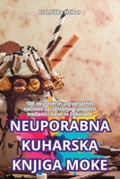 Neuporabna Kuharska Knjiga Moke (Slovene Edition) 1836114680 Book Cover
