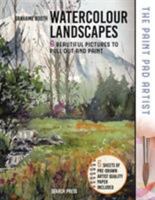 Paint Pad Artist: Watercolour Landscapes: 6 Beautiful Pictures to Pull-Out and Paint 1782216278 Book Cover