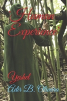 'Human Experience': Yeshel 1519011024 Book Cover
