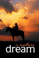 A Southern Dream 195678098X Book Cover