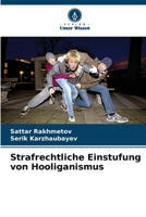 Strafrechtliche Einstufung von Hooliganismus 6205372320 Book Cover
