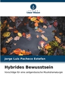 Hybrides Bewusstsein (German Edition) B0CLZ3FKWV Book Cover