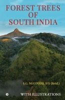 Forest Trees of South India 1647606365 Book Cover