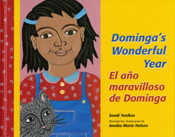 Dominga's Wonderful Year/El Ano Maravilloso De Dominga (Multilingual Edition) 0814628761 Book Cover