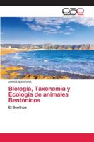 Biología, Taxonomía y Ecología de animales Bentónicos 6200429693 Book Cover