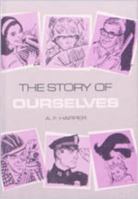 Story of Ourselves 083410119X Book Cover