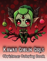 Kawaii Goblin girls: Christmas coloring book: 20 cute Images For children and Adults B0CFCN9QNW Book Cover