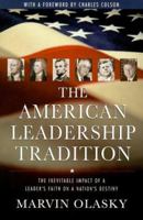 The American Leadership Tradition: Moral Vision from Washington to Clinton 1581341768 Book Cover
