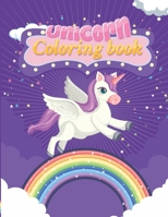 Unicorn Coloring Book: Kids age 2-8 activity books B08MW2773Y Book Cover