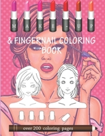 Makeup & Fingernail Colouring Book: Basic face & fingernail charts to practice makeup and coloring for young aspiring beauticians. B08LNL4CX1 Book Cover