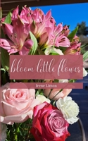 bloom little flower 9357442715 Book Cover