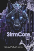 StrmKore: “If the Digital stream feels alive… it probably is.” 9935549380 Book Cover