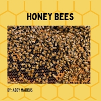 Honey Bees B0GVP819Z2 Book Cover