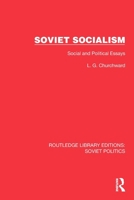 Soviet Socialism: Social and Political Essays 1032675845 Book Cover