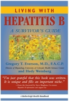 Living with Hepatitis B: A Survivor's Guide 1578260841 Book Cover