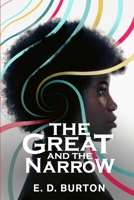 The Great And The Narrow 057835666X Book Cover