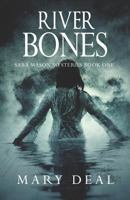 River Bones 0595481728 Book Cover