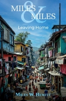 Leaving Home: A Travel Memoir 1068560037 Book Cover