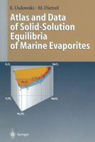 Atlas and Data of Solid-Solution Equilibria of Marine Evaporites 3642643353 Book Cover
