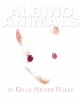 Albino Animals 1581960166 Book Cover