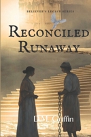Reconciled Runaway 1694388328 Book Cover