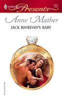 Jack Riordan's Baby 0373125577 Book Cover