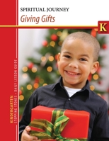 Kindergarten Stepping Stones Giving Gifts DLG 0757588719 Book Cover