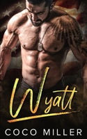 Wyatt: A BWWM Military Romance 1081904305 Book Cover