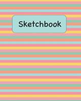 Sketchbook: Striped Sketchbook for Adults and Kids of All Ages 1078086109 Book Cover