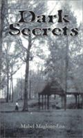 Dark Secrets 0965078795 Book Cover