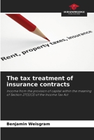 The tax treatment of insurance contracts 6209832385 Book Cover