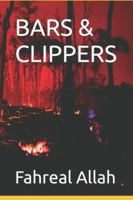 BARS & CLIPPERS B0G3QDZWBV Book Cover