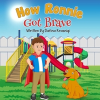 How Ronnie Got Brave B09XLVCQRV Book Cover